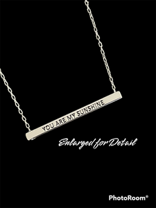 Necklace ~ Silvertone Message ~ You Are My Sunshine